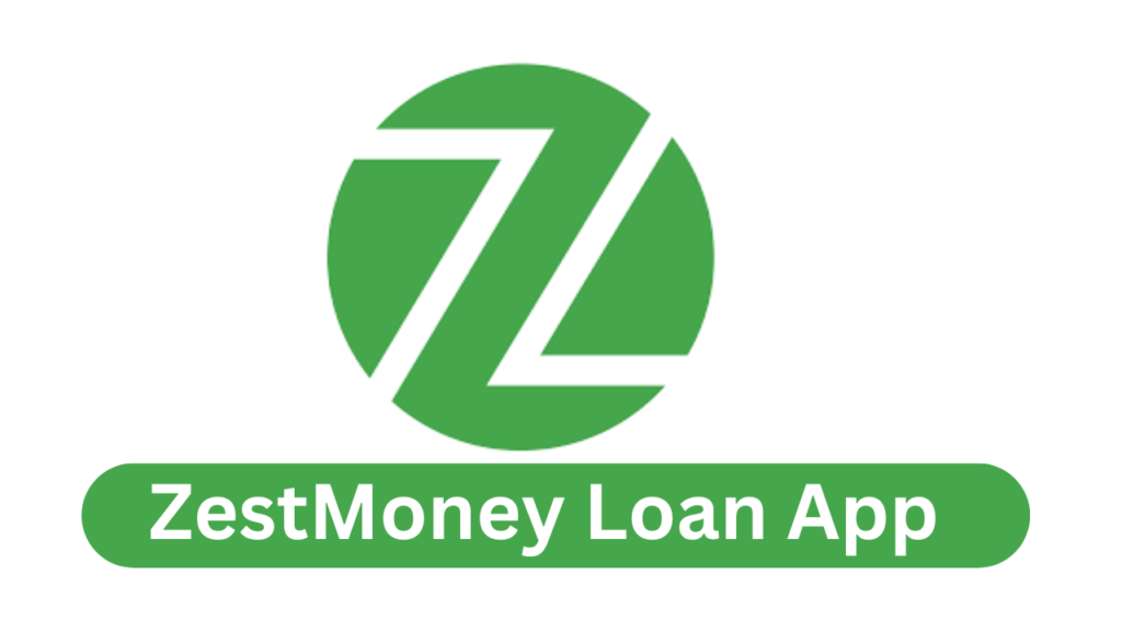 ZestMoney Loan App Review