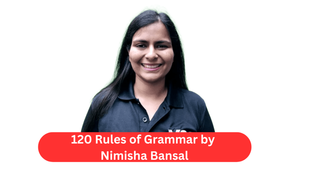 120 Rules of Grammar by Nimisha Bansal