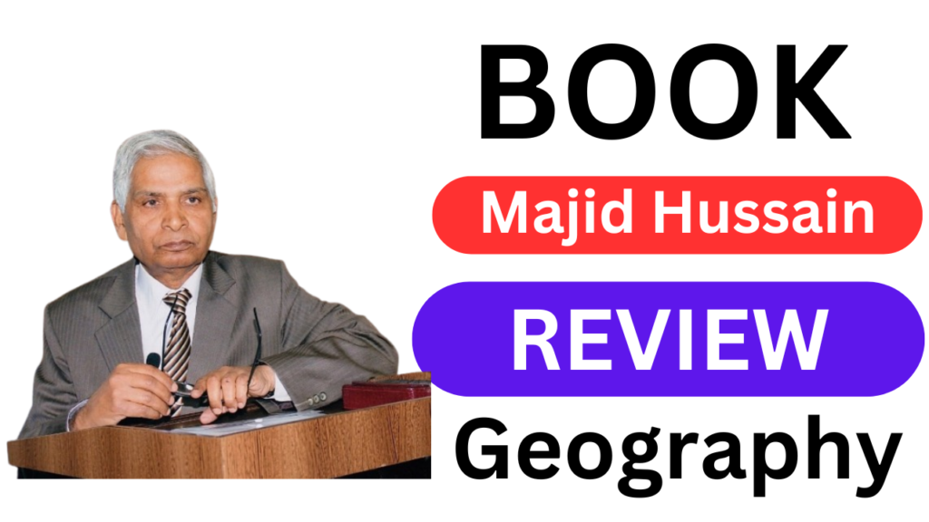 Majid Hussain Human Geography